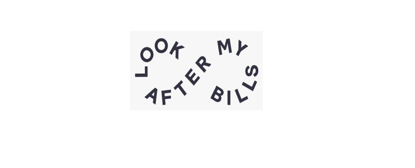 Look After My Bills Discount Code 2025