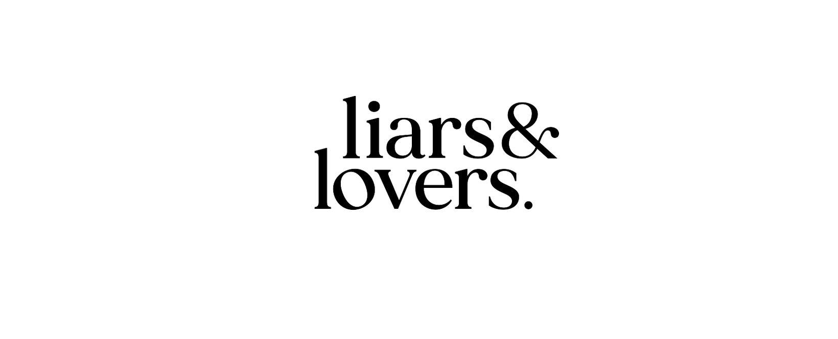 Liars and Lovers Discount Code 2022