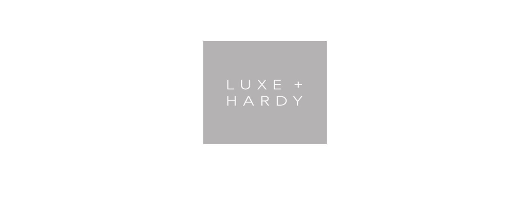 Luxe + Hardy Discount Codes 2022